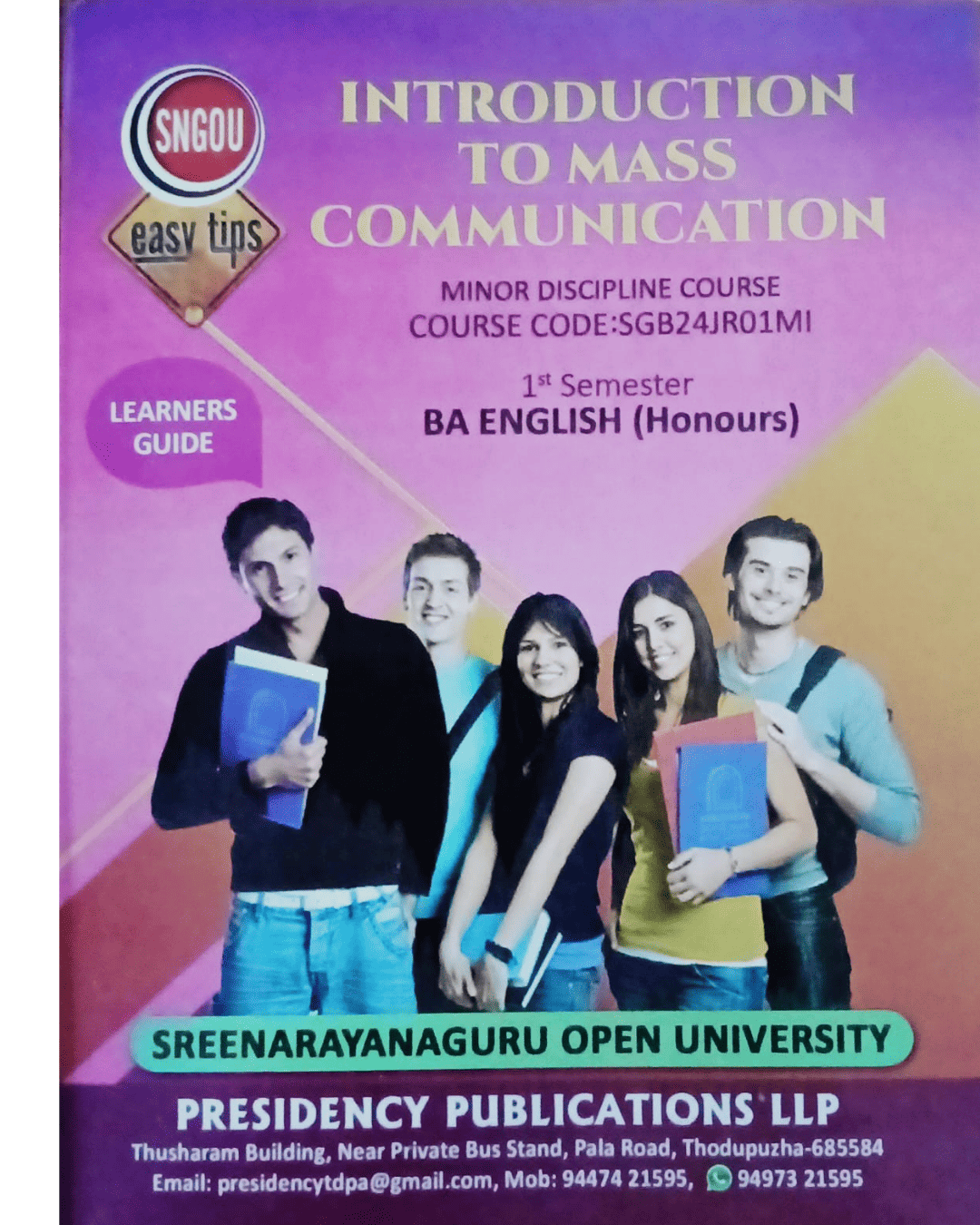 Sreenarayanaguru Open University Introduction To Mass Communication Guide.
